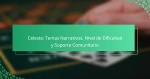 Celeste: Temas Narrativos, Nivel de Dificultad y Soporte Comunitario