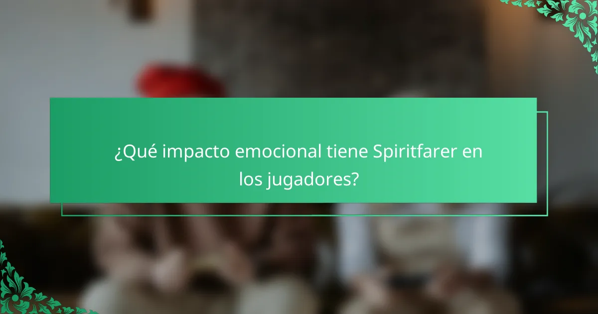 ¿Qué impacto emocional tiene Spiritfarer en los jugadores?